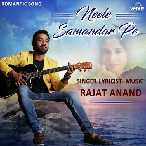 Rajat Anand Songs MP3 Download